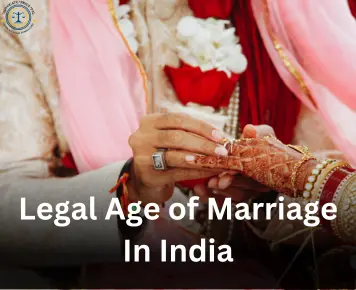 Legal Age of Marriage in India