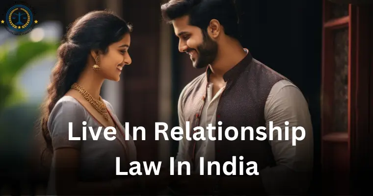 Live in Relationship Law in India