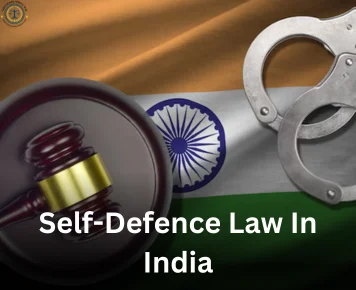 Self-Defence Laws in India