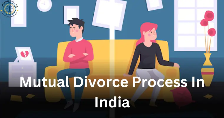 Mutual Divorce Process in India