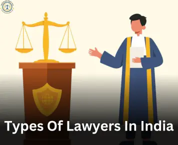 Types of Lawyers in India