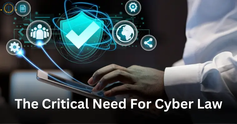 The Critical Need for Cyber Law