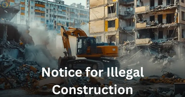 Notice for Illegal Construction
