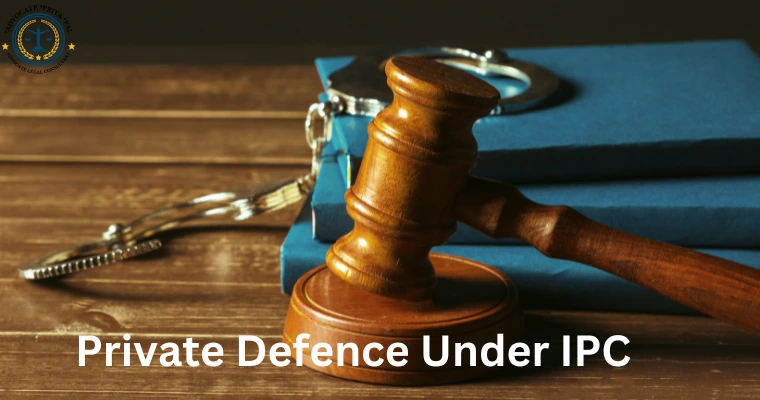 Private Defence Under IPC