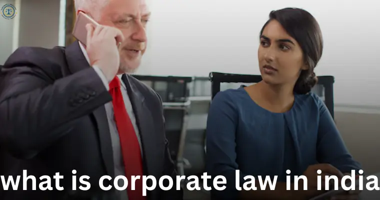 what is corporate law in india
