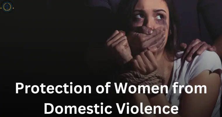 Protection of Women from Domestic Violence
