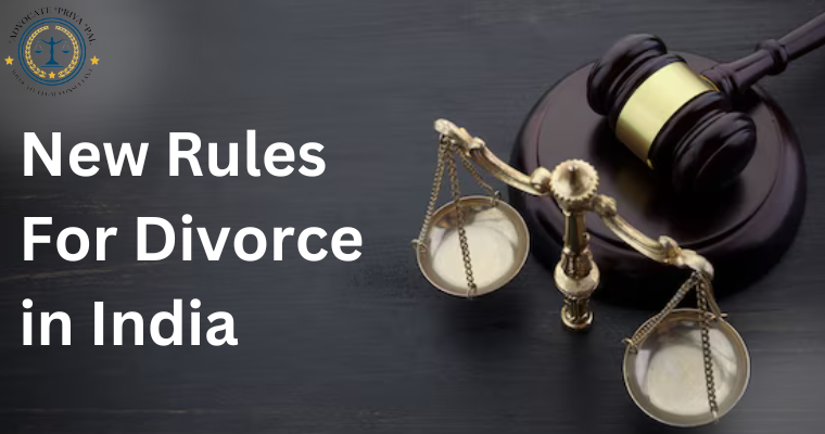 new rules for divorce in India