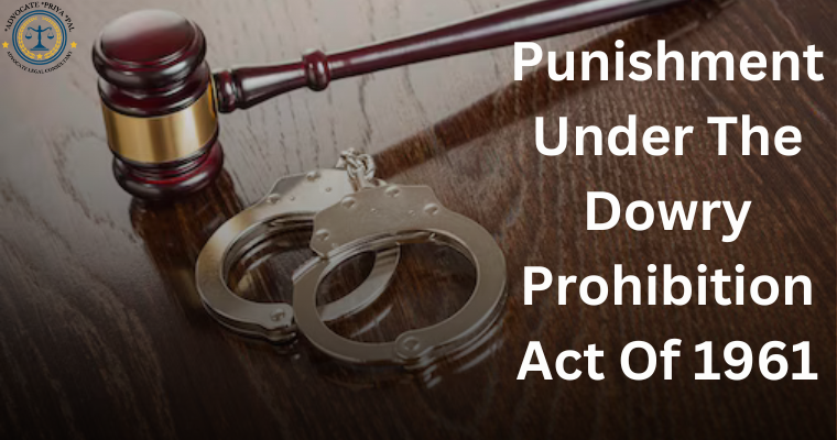 Punishment Under the Dowry Prohibition Act of 1961